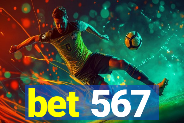 bet 567